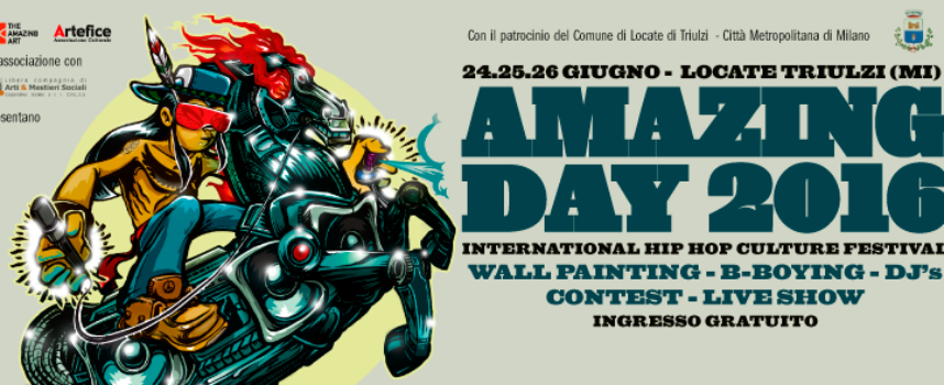 AMAZING DAY 2016 – 9th EDITION – BACK TO THE ROOTS International Hip Hop Culture Festival