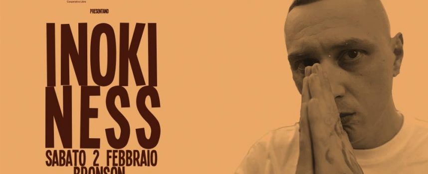 Inoki Ness il 2 febbraio al Bronson di Ravenna