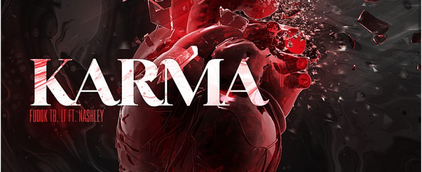 “Karma”: FUDOK TB collabora con Nashley nel nuovo singolo