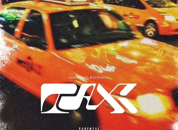 “Taxi” è il secondo singolo ad anticipare il nuovo disco di Rayan & Intifaya