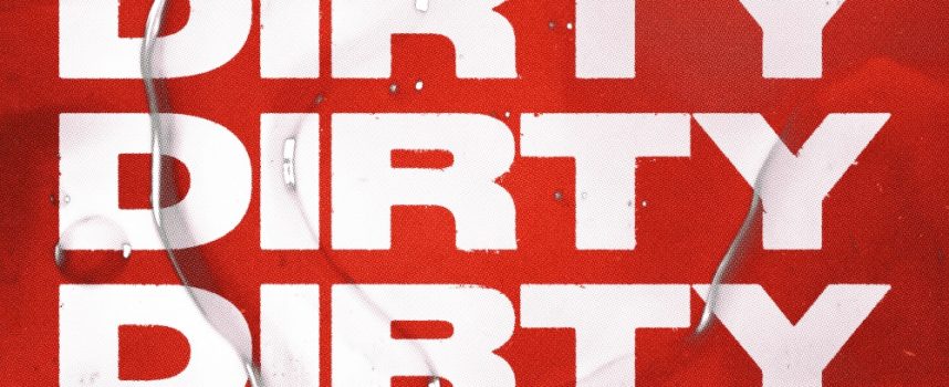 “Dirty”: il nuovo singolo di Don Said è un banger sporco e diretto!