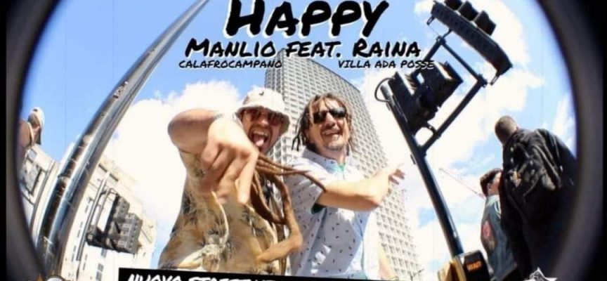 “HAPPY” IL VIDEOCLIP DI MANLIO CALAFROCAMPANO FEAT. RAINA