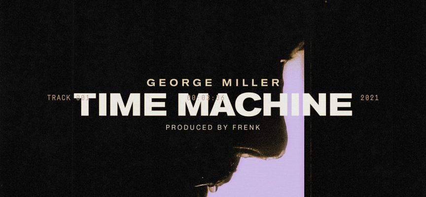 “Time Machine”: George Miller riflette sul lockdown, la routine e la percezione del tempo nel nuovo singolo