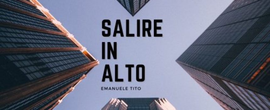 “Salire In Alto” il nuovo EP di Emanuele Tito