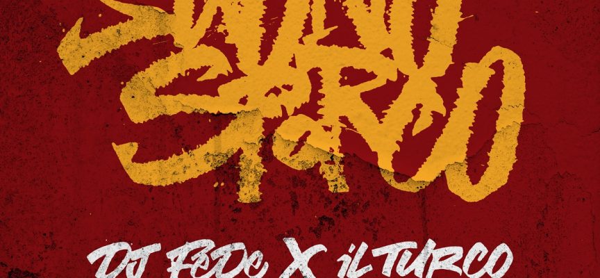 “Suono Sporco”: nel nuovo singolo Dj Fede è affiancato dalla leggenda del rap romano Il Turco!