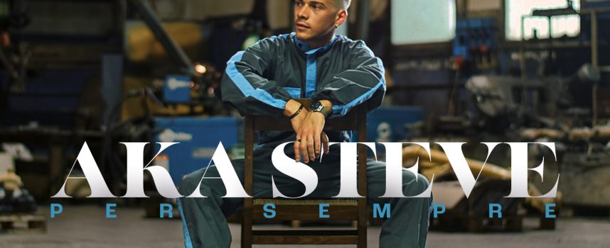 Aka Steve fuori con il nuovo singolo “Per Sempre”