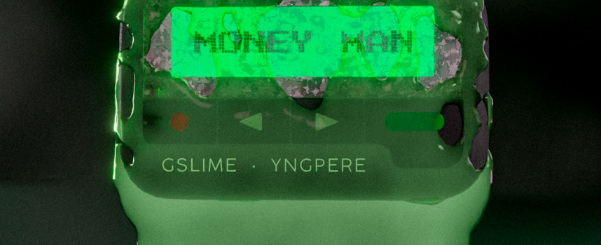 Gslime e Yngpere pubblicano il nuovo singolo “Money Man”