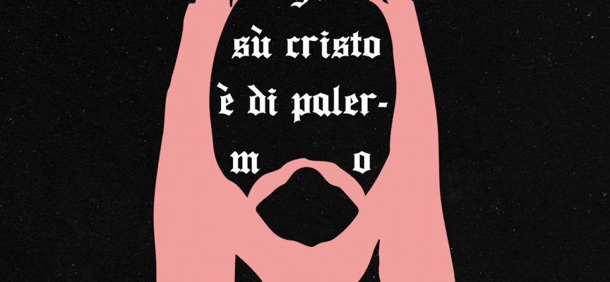 Gesù Cristo è di Palermo: la nuova hit del rapper palermitano SLVTR
