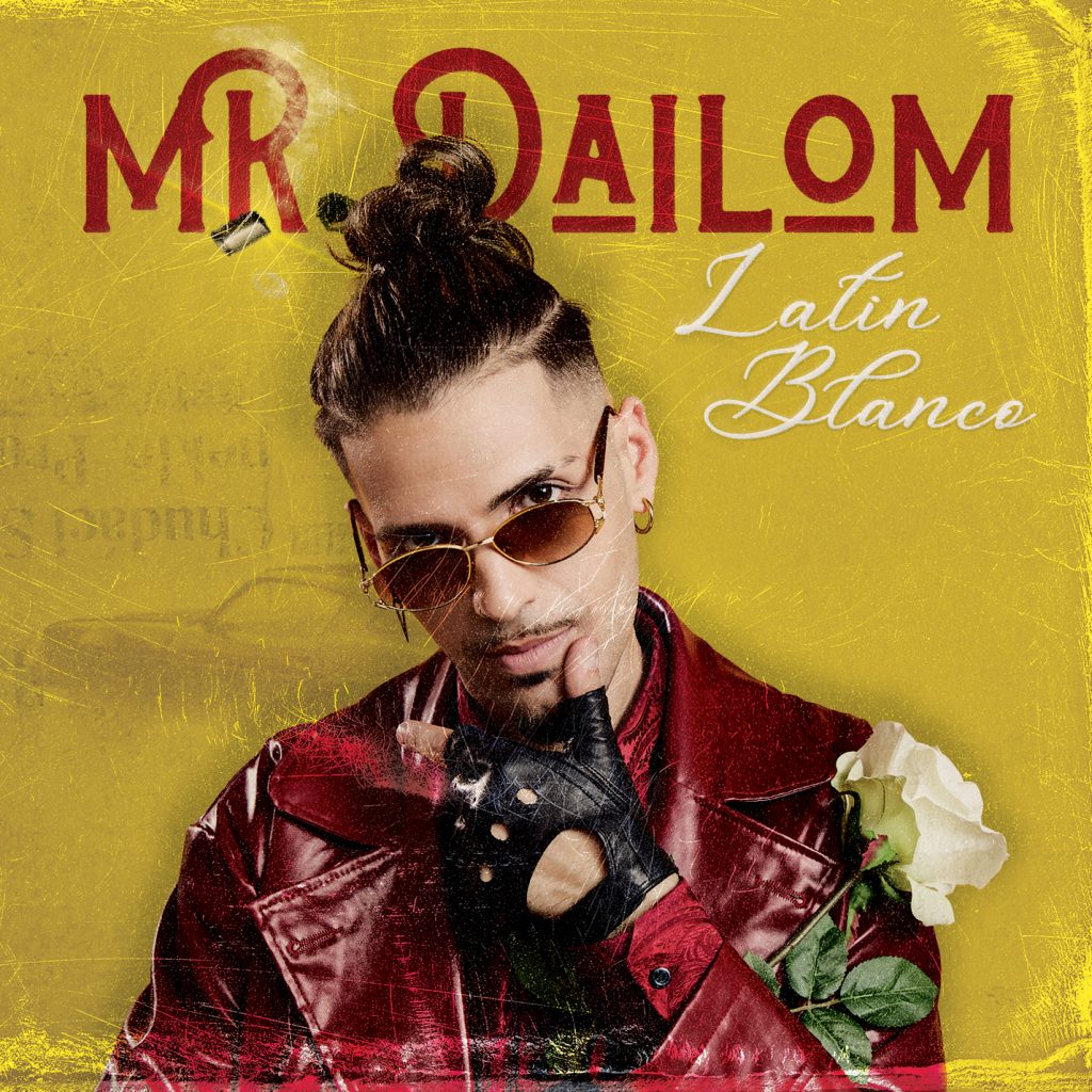 Mr Dailom Latin Blanco