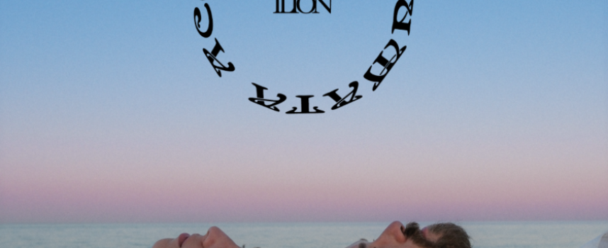 ILION pubblica il nuovo singolo “ACQUA PROFUMATA”