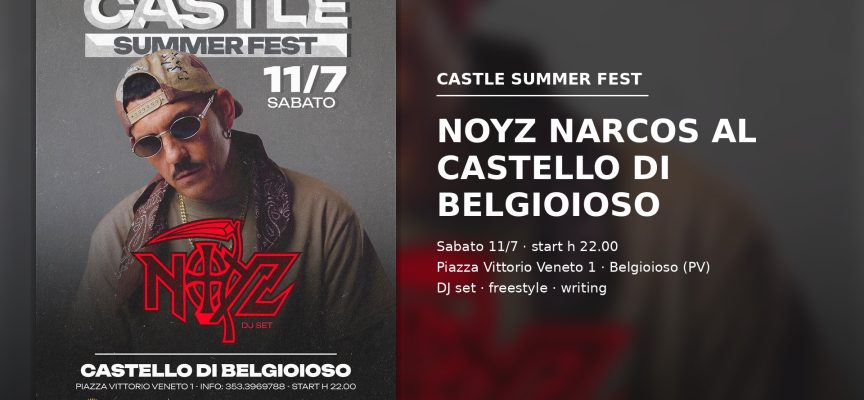 Noyz Narcos porta l’hip hop al Castello di Belgioioso: domani il Castle Summer Fest 2026