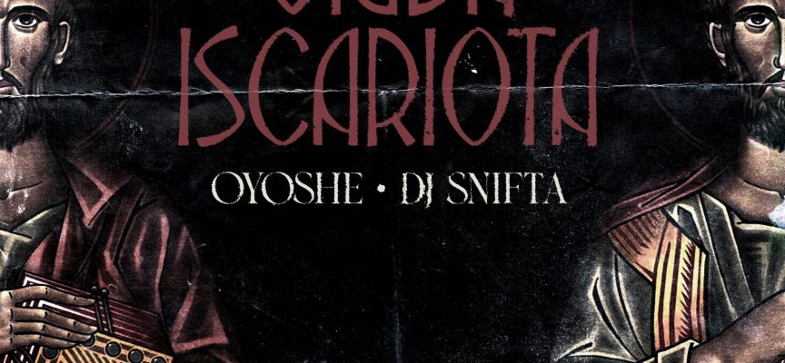 DJ Fede, Oyoshe e DJ Snifta: “Giuda Iscariota” mette alla prova le regole della lealtà