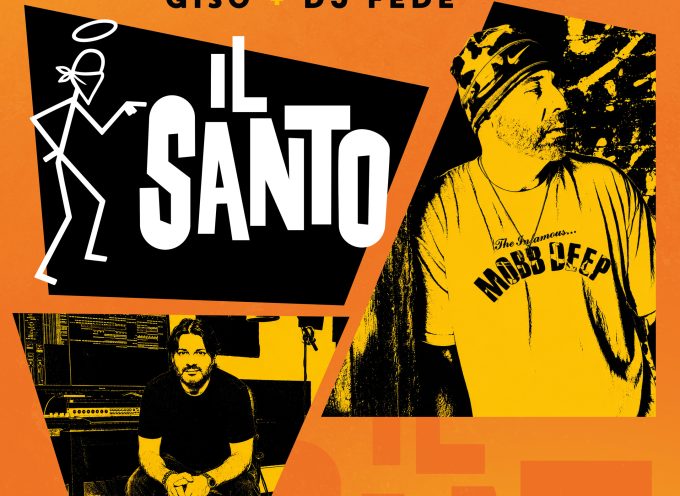 “Il Santo”, Giso e DJ Fede firmano un disco di rap adulto che non deve dimostrare niente