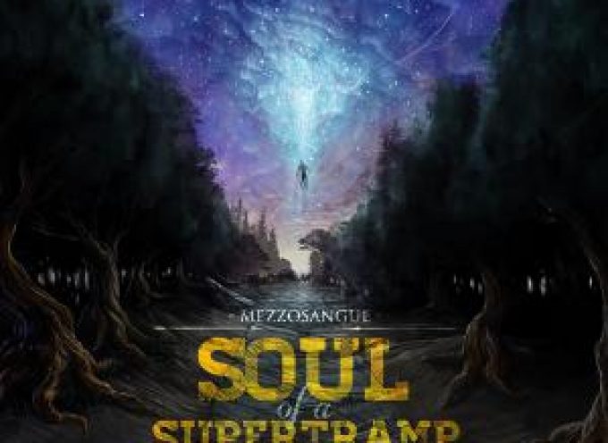 Soul Of a Supertramp – Mezzosangue